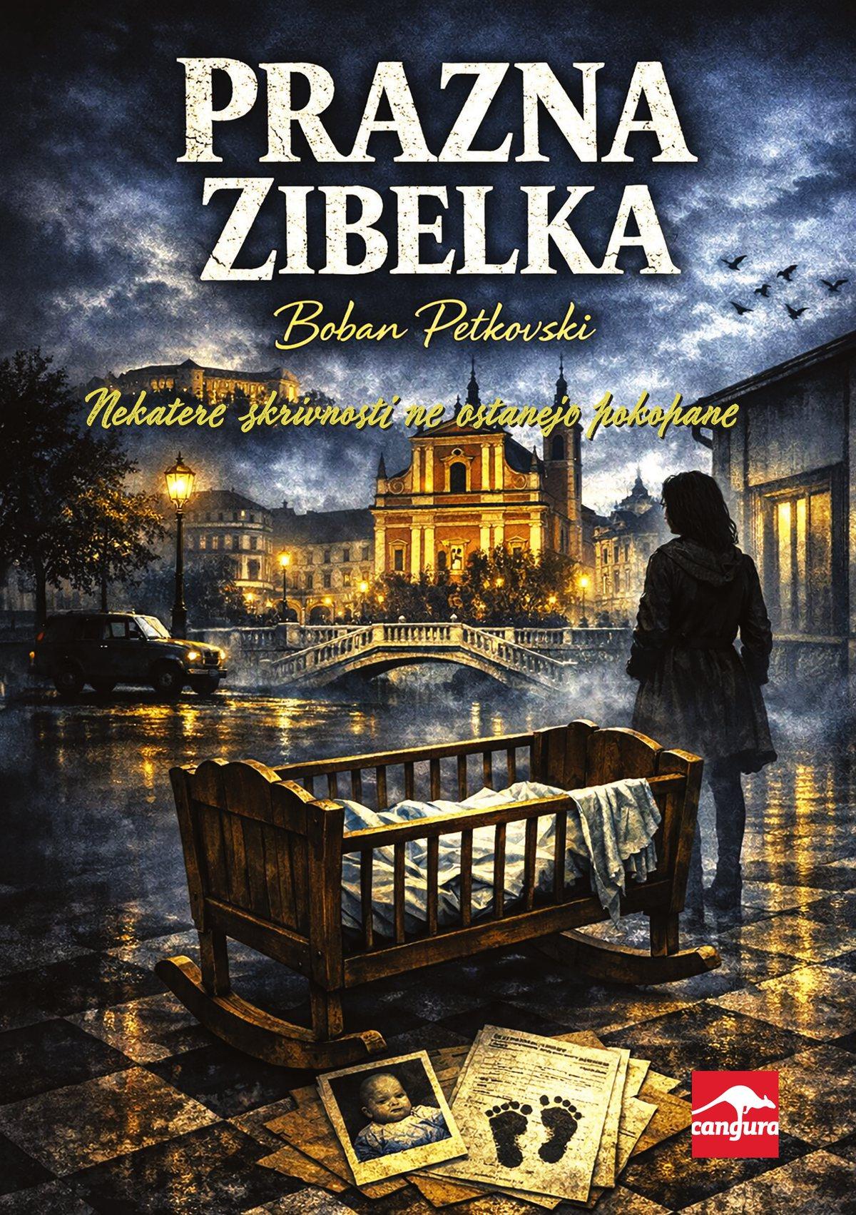 Naslovnica romana Prazna zibelka, Boban Petkovski